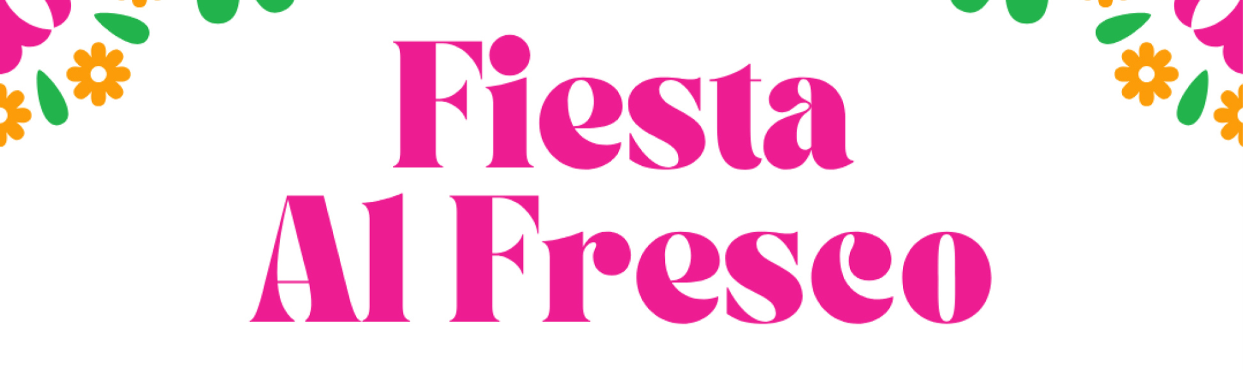 Next Gen Social: Fiesta Al Fresco